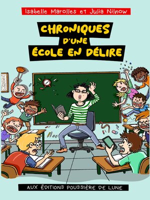 cover image of Chroniques d'une école en délire